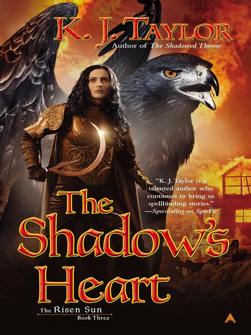 Title details for The Shadow's Heart by K. J. Taylor - Available